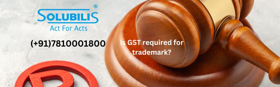 Is GST required for trademark